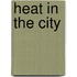 Heat in the City