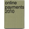 Online payments 2010 door R. Boer