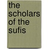 The scholars of the sufis door Gibril Fouad Haddad