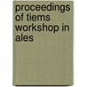Proceedings Of Tiems Workshop In Ales door Snjezic