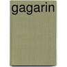 Gagarin by Sven Augustijnen