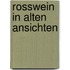 Rosswein in alten Ansichten