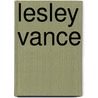 Lesley Vance door Michael Ned Holte