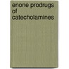 Enone prodrugs of catecholamines door B.J. Venhuis