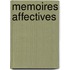 Memoires Affectives