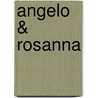 Angelo & Rosanna door L. de Boer