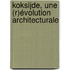 Koksijde, une (r)évolution architecturale