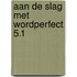 Aan de slag met wordperfect 5.1