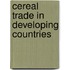 Cereal trade in developing countries