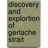 Discovery and explortion of gerlache strait door Jozef Verlinde