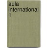 Aula international 1 by Corpas