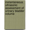 Instantaneous ultrasonic assessment of urinary bladder volume door E.J.W. Merks