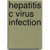 Hepatitis C virus infection by Anouk Urbanus