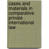 Cases and materials in comparative private international law door R.P. Murphy