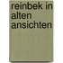 Reinbek in alten Ansichten