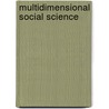 Multidimensional Social Science door K. van der Veer