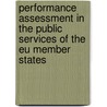 Performance Assessment In The Public Services Of The Eu Member States door C. Demmke