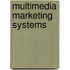 Multimedia Marketing Systems