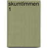 Skumtimmen 1 door J. Theorin