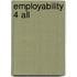 Employability 4 All