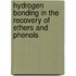 Hydrogen bonding in the recovery of ethers and phenols