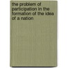 The problem of participation in the formation of the idea of a nation door M. Acosta