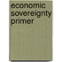 Economic Sovereignty Primer