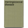 Meningococcal Disease door T. Sprong