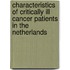 Characteristics of critically ill cancer patients in the Netherlands