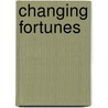 Changing fortunes door H. Mees