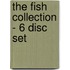 The Fish Collection - 6 disc set