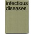 Infectious diseases