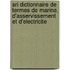 Sri Dictionnaire De Termes De Marine, D'asservissement Et D'electricite