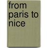From Paris to Nice door M. van Empel