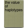 The value of haplotypes by A.R. de Vries