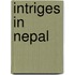 Intriges in Nepal