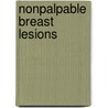 Nonpalpable breast lesions by L.E. Hoorntje