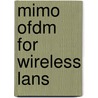 Mimo Ofdm For Wireless Lans by A. van Zelst