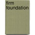 Firm foundation