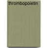 Thrombopoietin door C.C. Folman