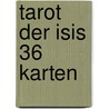 Tarot der Isis 36 Karten door E. Droesbeke