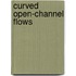 Curved open-channel flows