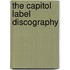 The Capitol Label Discography