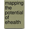 Mapping the Potential of eHealth door P. Wilson