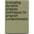 Evaluating Dynamic Analysis Techniques for Program Comprehension