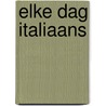 Elke dag Italiaans door Pel