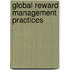 Global reward management practices