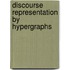 Discourse representation by hypergraphs