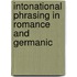 Intonational phrasing in Romance and Germanic