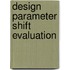 Design parameter shift evaluation